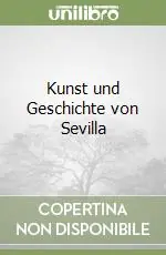 Spedizione Espresso Kunst und Geschichte von Sevilla