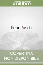 Di Tendenza Pepi Posch