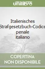 Prezzo Di Fabbrica Italienisches Strafgesetzbuch-Codice penale italiano