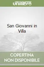 San Giovanni in Villa Soddisfatti O Rimborsati