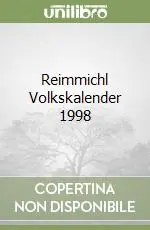 Reimmichl Volkskalender 1998 Compra Oggi Stesso
