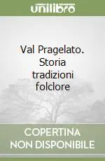Affare Val Pragelato. Storia tradizioni folclore