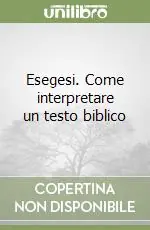 Must-Have Esegesi. Come interpretare un testo biblico