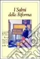 I salmi della Riforma Spedizione Espresso