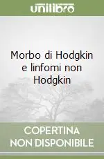 Morbo di Hodgkin e linfomi non Hodgkin Novità