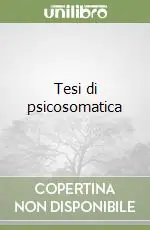 Offerta Del Giorno Tesi di psicosomatica