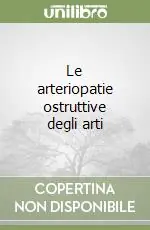 Le arteriopatie ostruttive degli arti Affare