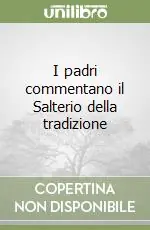 Economico I padri commentano il Salterio della tradizione