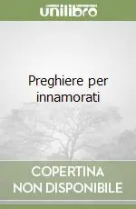Più Venduto Preghiere per innamorati