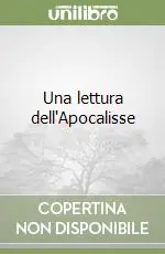 Una lettura dell‘Apocalisse Soddisfatti O Rimborsati