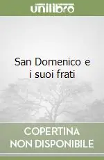 San Domenico e i suoi frati Compra Adesso