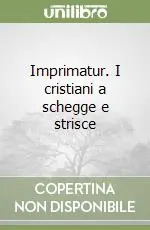 Prezzo Di Fabbrica Imprimatur. I cristiani a schegge e strisce