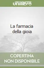 Offerta Speciale La farmacia della gioia