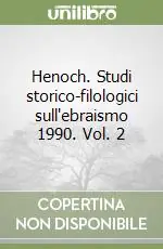 Pagamento Sicuro Henoch. Studi storico-filologici sull‘ebraismo 1990. Vol. 2