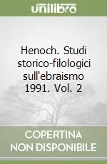 Henoch. Studi storico-filologici sull‘ebraismo 1991. Vol. 2 Spedizione Espresso