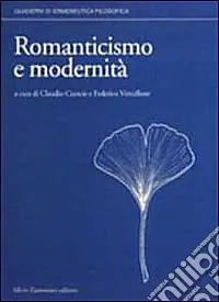 Più Venduto Romanticismo e modernità. Atti del Convegno (Torino, 25-27 maggio 1995)