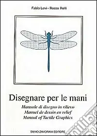 Offerta Lampo Disegnare per le mani. Manuale di disegno in rilievo