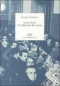 Promozione Isacco Levi. La religione del cuore