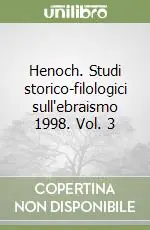 Prezzo Di Fabbrica Henoch. Studi storico-filologici sull‘ebraismo 1998. Vol. 3