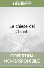 Le chiese del Chianti Affare