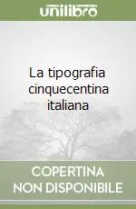 Promo Stagionale La tipografia cinquecentina italiana