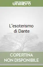 L‘esoterismo di Dante Saldi