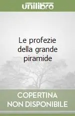 Quantità Limitata Le profezie della grande piramide
