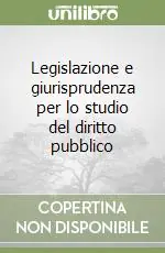 Promo Stagionale Legislazione e giurisprudenza per lo studio del diritto pubblico