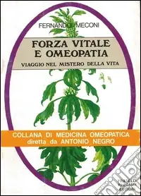 Forza vitale e omeopatia Super Prezzo