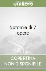 Promo Stagionale Notomia di 7 opere