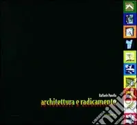 Offerta Speciale Architettura e radicamento. 10 concorsi di architettura. Ediz. italiana a inglese