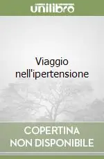 Viaggio nell‘ipertensione Compra Online