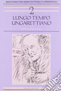 Lungo tempo ungarettiano Solo Oggi