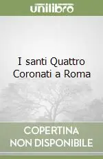 Occasione I santi Quattro Coronati a Roma