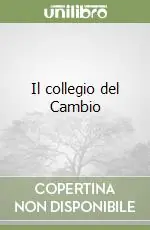 Il collegio del Cambio Ultime Pezzi