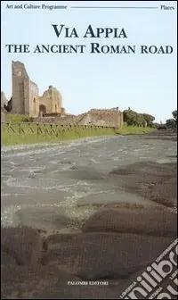 Via Appia. The ancient roman road Popolare