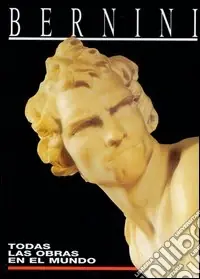 Must-Have Bernini. Todas las obras en el mundo