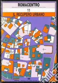 Novità Il recupero urbano