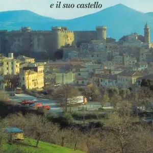 Bracciano e il suo castello. Ediz. illustrata Compra Adesso