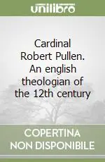 Reso Gratuito Cardinal Robert Pullen. An english theologian of the 12th century