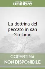 Super Prezzo La dottrina del peccato in san Girolamo