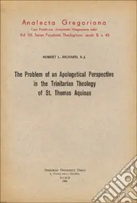The problem of an apologetical perspective in the Trinitarian theology of st. Thomas Aquinas Must-Have