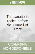 A Buon Prezzo The sanatio in radice before the Council of Trent