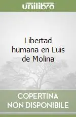 Compra Adesso Libertad humana en Luis de Molina