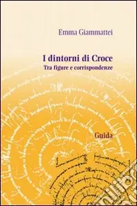 I Dintorni di Croce Nuovo Arrivo