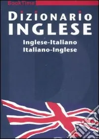 Ultimissimo Modello Dizionario inglese. Inglese-italiano, italiano-inglese. Ediz. bilingue