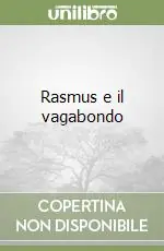 Professionale Rasmus e il vagabondo