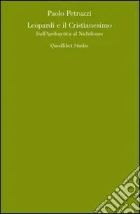 Offerta Leopardi e il cristianesimo