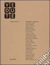 Quantità Limitata Vedute. Architettura e costruzione (2009) vol. 0