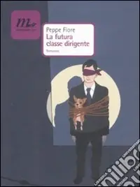 Affare La Futura classe dirigente